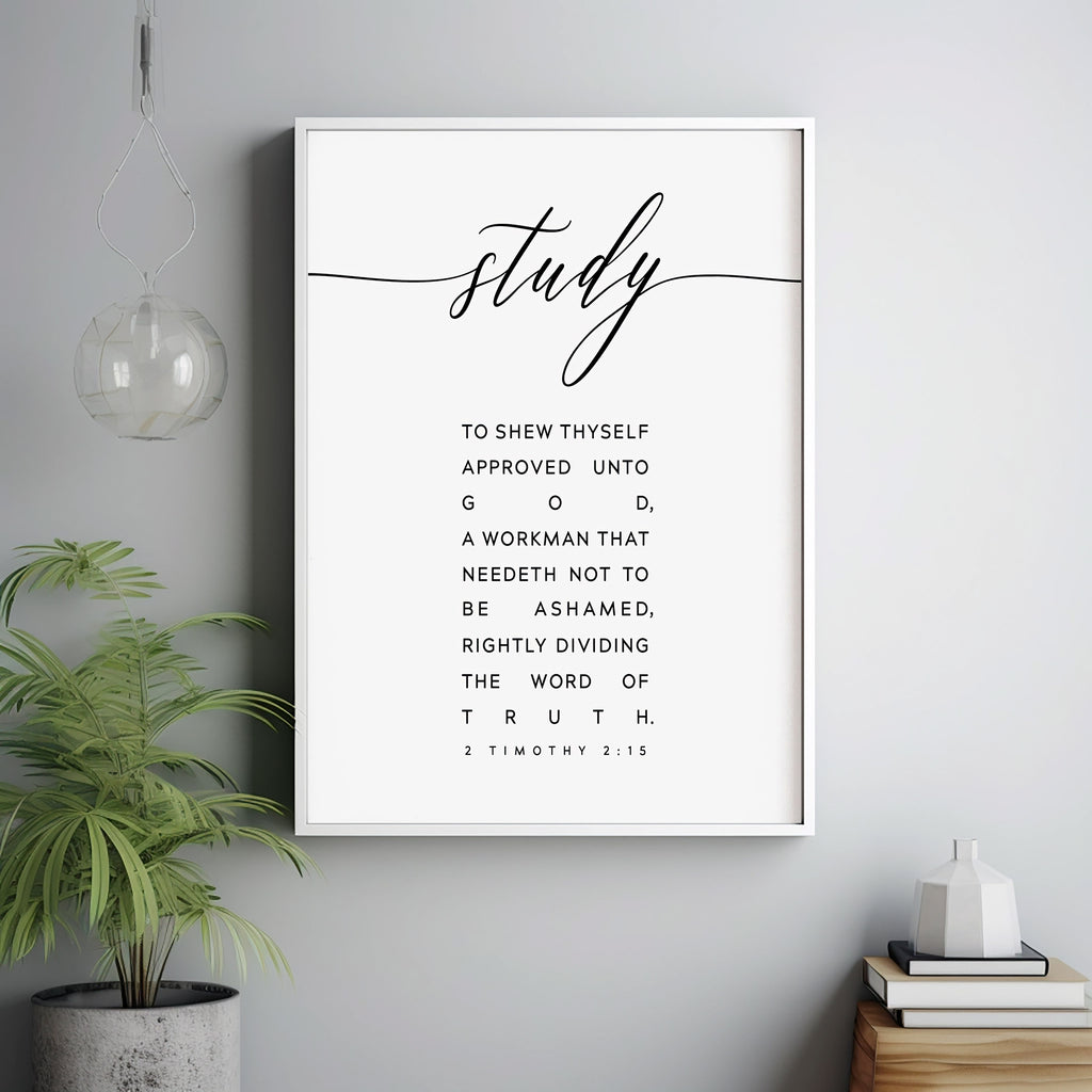 2 Timothy 2:15 KJV 'Study to Show Thyself Approved' Bible Verse Poster ...