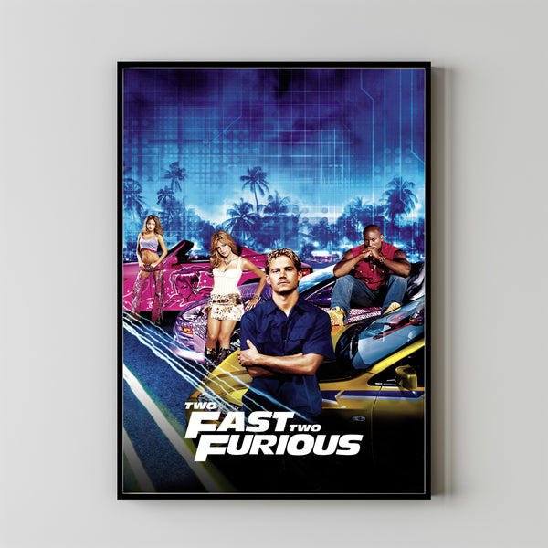 2 Fast 2 Furious (2003) Movie Poster, Canvas Material Gift, Home Decor, Live Room Wall Art DS17
