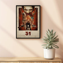 31 (2016) Movie Poster, Home Decor, Live Room Wall Art DS14