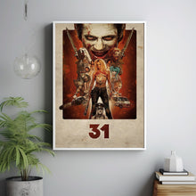 31 (2016) Movie Poster, Home Decor, Live Room Wall Art DS14