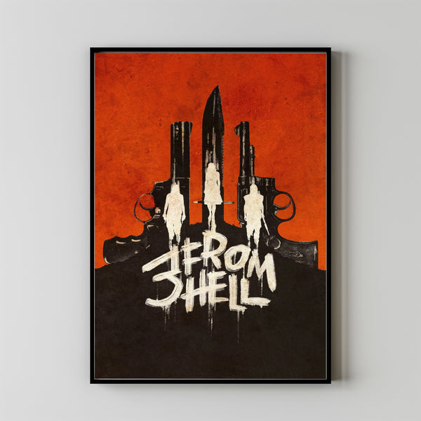 3 from Hell (2019) Movie Poster, Canvas Material Gift, Home Decor, Live Room Wall Art DS11