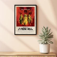 3 from Hell (2019) Movie Poster, Canvas Material Gift, Home Decor, Live Room Wall Art DS22