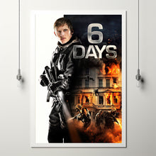 6 Days (2017) Movie Poster, Canvas Material Gift, Home Decor, Live Room Wall Art DS02
