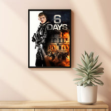 6 Days (2017) Movie Poster, Canvas Material Gift, Home Decor, Live Room Wall Art DS02