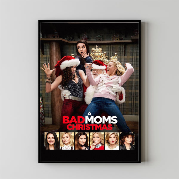 A Bad Moms Christmas (2017) Movie Poster,  Home Decor, Live Room Wall Art DS05