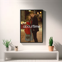 About Time Movie Poster, Wall Art Prints, Canvas Material Gift, Home Decor, Live Room Wall Art, Keepsake 1651633315