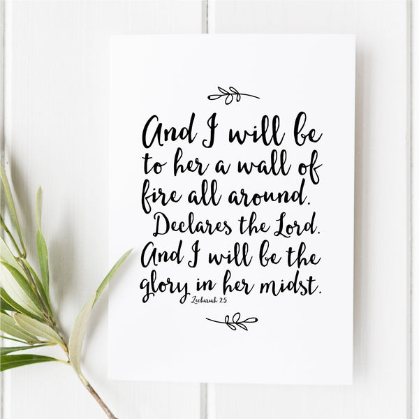 And I will be to her a wall of fire all around - Zechariah 25 - Bible Verse Print - Bible Verse Wall Art - Christian Gifts - Gifts for her 1174803545