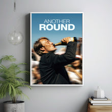 Another Round Alternative Film Movie Print Wall Art Poster