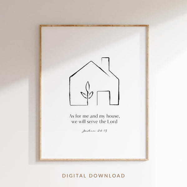 As For Me and My House We Will Serve the Lord, Joshua 2415 Bible Verse Wall Art Print, Modern Christian Poster, Scripture Wall Art 1590332972