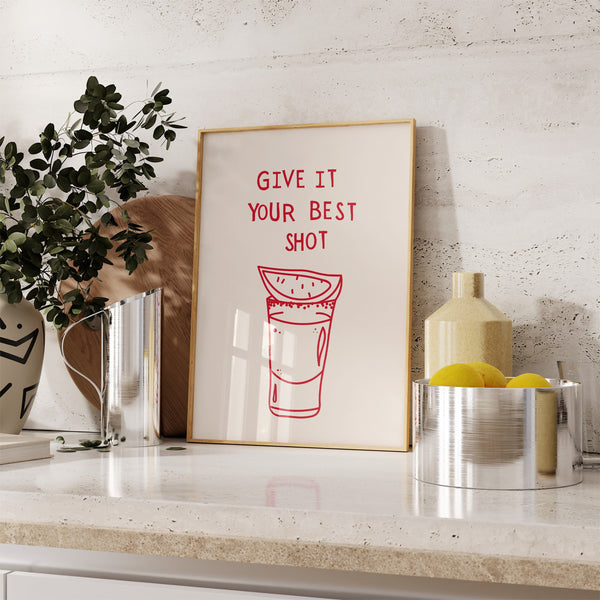 Bar Art Print Liquor Poster Give It Your Best Shot Print Modern Bar Cart Wall Art Vodka Poster Red Tequila Print  Wall Art 1 Print 1460558284