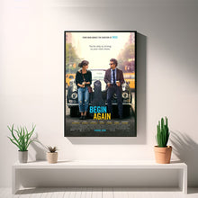 Begin Again, Movie Poster, Art Poster, Canvas Material Gift, Keepsake, Home Decor, Live Room Wall Art 1610461489