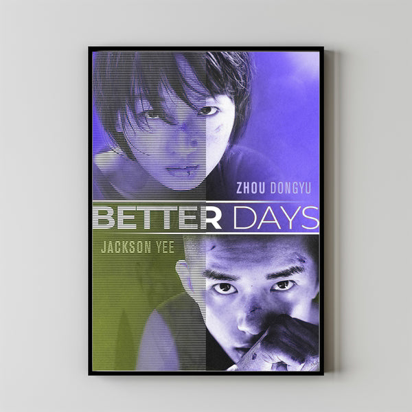 Better Days (2019) Poster Art Print Movie Posters Gift for Movie lovers