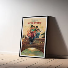 Better Off Dead...Movie Poster, Wall Art Prints, Canvas Material Gift, High quality Canvas print, Home Decor, Keepsake 1684084050
