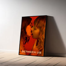 Between Us, Movie Poster, Art Poster, Live Room Wall Art, Canvas Material Gift, Printable Wall  Art, Keepsake 1600076693
