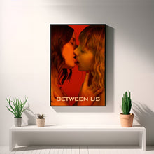 Between Us, Movie Poster, Art Poster, Live Room Wall Art, Canvas Material Gift, Printable Wall  Art, Keepsake 1600076693