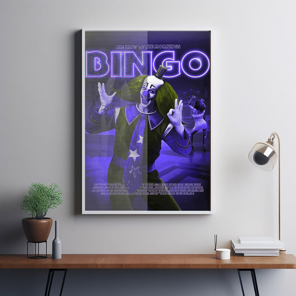 Bingo The King of the Mornings Poster Art Print Movie Posters Gift for Movie lovers 1