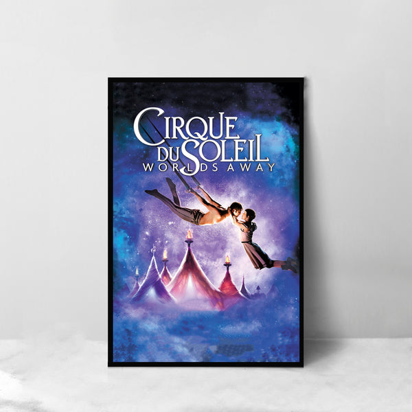 Cirque du Soleil Worlds Away Movie Poster - High Quality Canvas Art Print - Room Decoration - Art Poster For Gift 1622284969