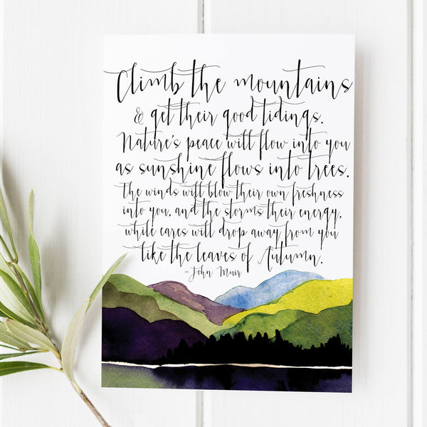Climb the mountains and get their good tidings - John Muir - John Muir quote - John Muir sign - John Muir Trail - Gifts for Outdoor lovers 1674615194