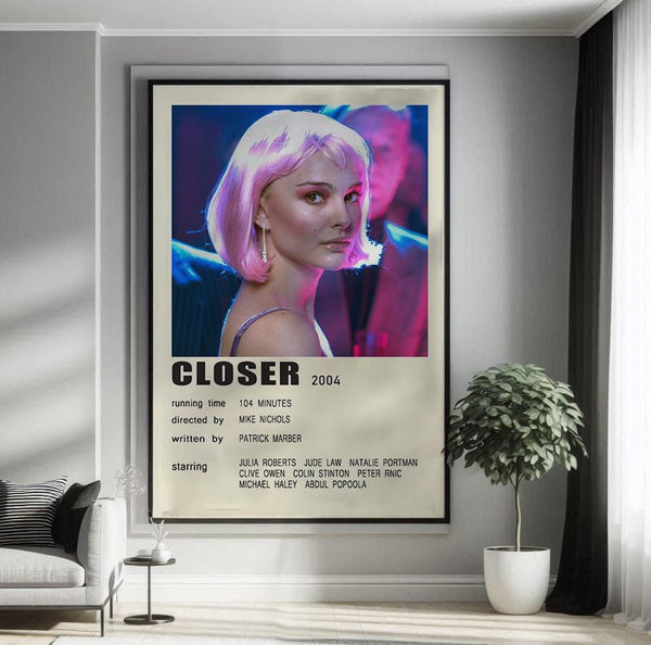 Closer 2004 Movie Poster Canvas Poster Minimalist Poster Art Print Gifts for Lover Mural Painting Home Decoration 1783383754