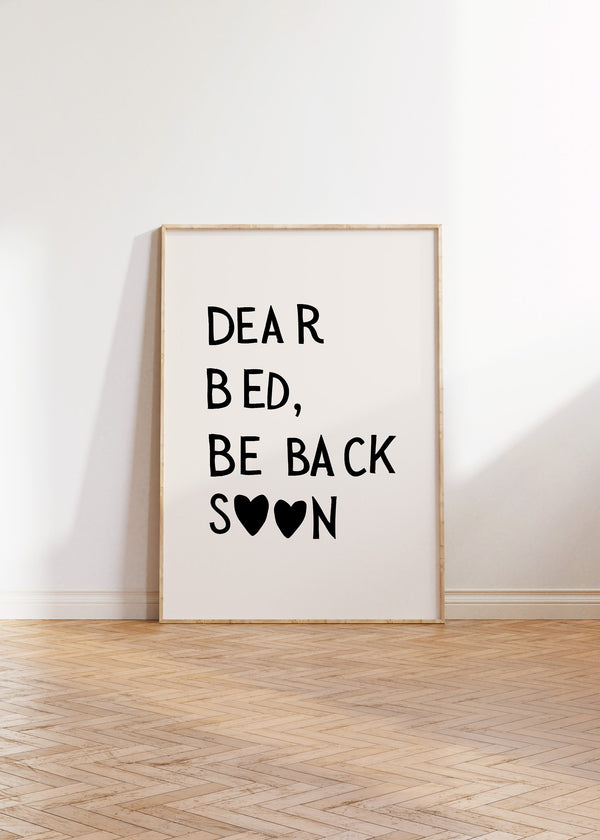 Dear Bed Be Back Soon Print Minimalist Heart Poster Trendy Bedroom Decor Cute Quote Art Aesthetic Apartment Wall Art  Wall Art 1508136860