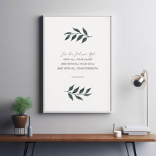 Deuteronomy 65 Love the Lord your God Floral Bible Verse Wall Art, Modern Christian Nursery Scripture Poster Art Decor Poster
