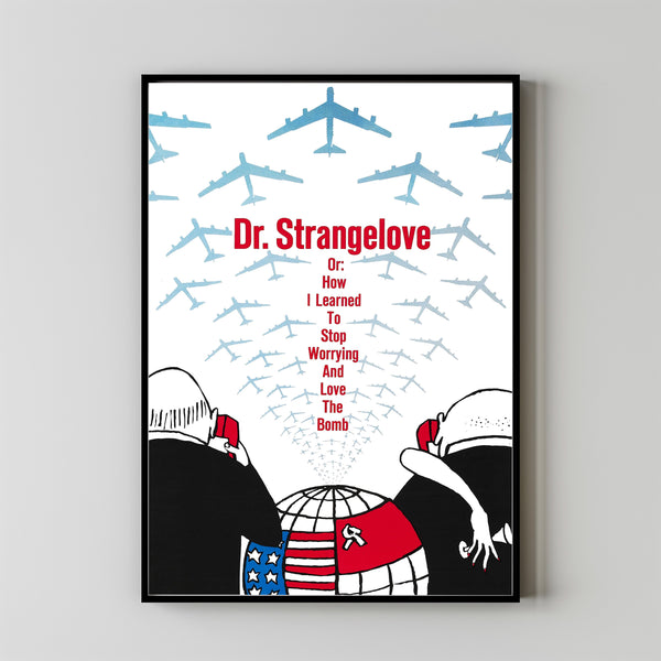 Dr. Strangelove or How I Learned to Stop Worrying and Love the Bomb (1964) Poster Art Print Movie Posters Gift for Movie lovers 1