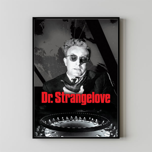 Dr. Strangelove or How I Learned to Stop Worrying and Love the Bomb (1964) Poster Art Print Movie Posters Gift for Movie lovers 2