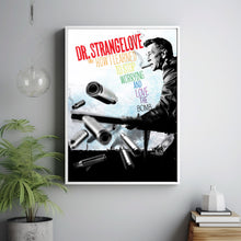 Dr. Strangelove or How I Learned to Stop Worrying and Love the Bomb (1964) Poster Art Print Movie Posters Gift for Movie lovers 5