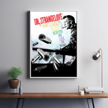 Dr. Strangelove or How I Learned to Stop Worrying and Love the Bomb (1964) Poster Art Print Movie Posters Gift for Movie lovers 5