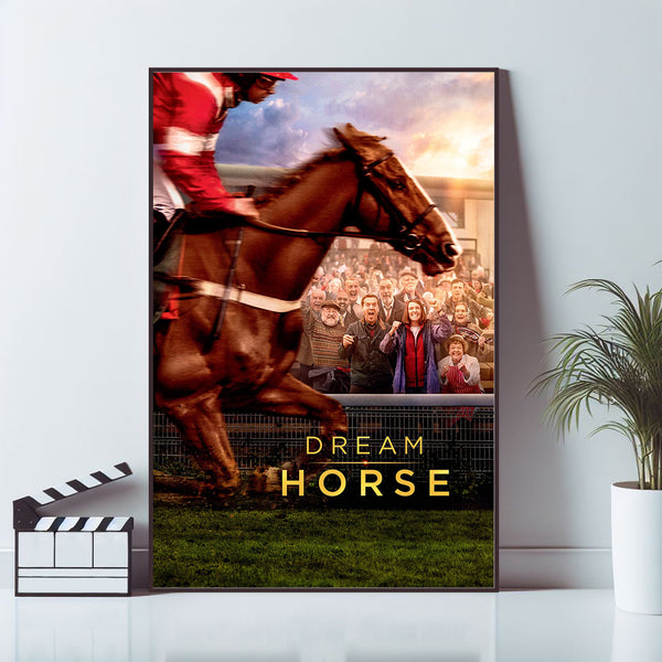Dream Horse Movie Poster, Wall Art Prints, Art Poster, Canvas Material Gift, Keepsake, Home Decor, Live Room Wall Art 1671289558