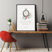 Ecclesiastes 31 Floral Christian Scripture Poster Wall Art, There is a time for everything Watercolor Clock and Spring Wildflowers Art