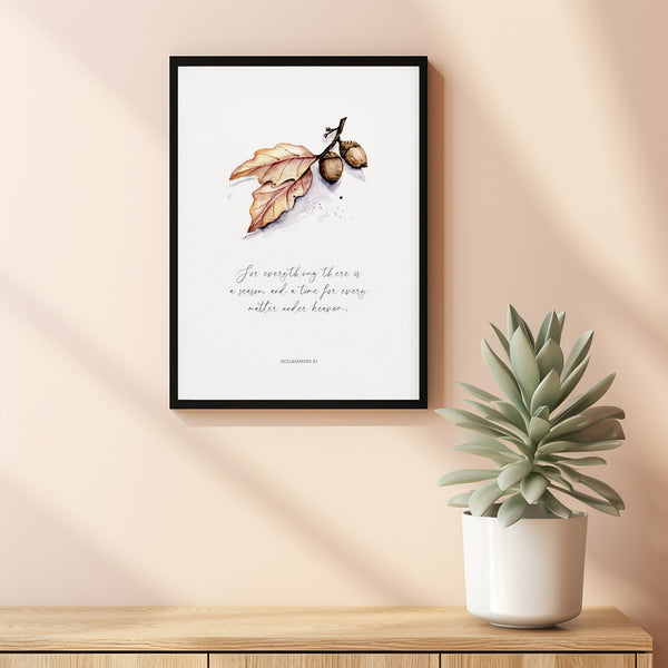 Ecclesiastes 31 For Everything There is a Season Fall Bible Verse Wall Art Poster, Christian Thanksgiving Scripture Poster Art