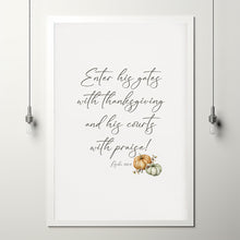 Enter His Gates with Thanksgiving Bible Verse Poster Wall Art, Psalm 1004 Fall Christian Scripture Art Print with Watercolor Pumpkins