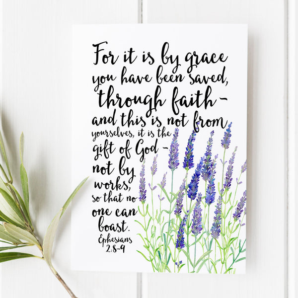 Ephesians 28-9 - For it is by grace you have been saved - Christian gifts - Bible Verse - Bible verse wall art - Bible verse print 1622881376