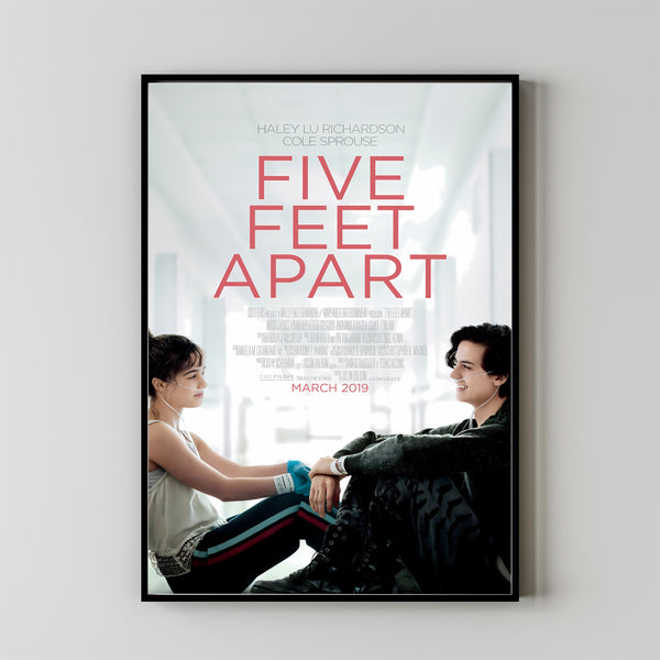Five Feet Apart (2019) Poster Art Print Movie Posters Gift for Movie lovers 3