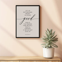 Galatians 6:9 'Let Us Not Become Weary' Bible Verse Poster - Uplifting Healing Scripture Art for Encouragement and Perseverance