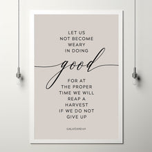 Galatians 6:9 'Let Us Not Become Weary' Bible Verse Poster - Uplifting Healing Scripture Art for Encouragement and Perseverance