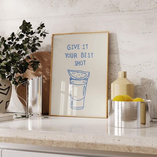 Give It Your Best Shot Print Bar Art Print Liquor Poster Modern Bar Cart Wall Art Vodka Poster Tequila Print  Wall Art 1 Print 1506042365 1686