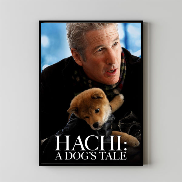 Hachi A Dog's Tale Poster Art Print Movie Posters Gift for Movie lovers 1