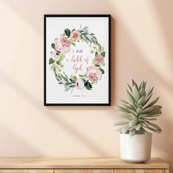 I Am A Child Of God Bible Verse Nursery Poster - Inspirational Scripture Art for Kids' Room