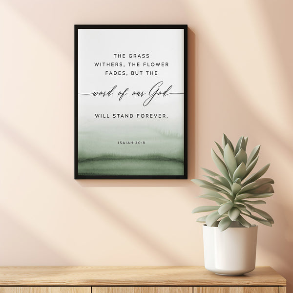 Isaiah 40:8 'The Grass Withers' Bible Verse Wall Art - Eternal Scripture Decor for Enduring Inspiration