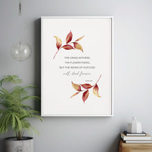 Isaiah 408 The Grass Withers the Flower Fades Autumn Bible Verse Wall Art Poster, Fall Christian Thanksgiving Scripture Poster