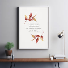 Isaiah 408 The Grass Withers the Flower Fades Autumn Bible Verse Wall Art Poster, Fall Christian Thanksgiving Scripture Poster