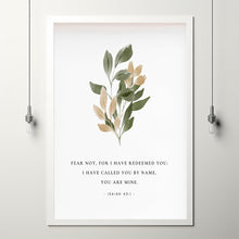 Isaiah 431 Print, Fear not for I have redeemed you, Scripture Art, Bible Verse Poster, Christan Wall Art,, Christian Wall Decor, Baptism Gift