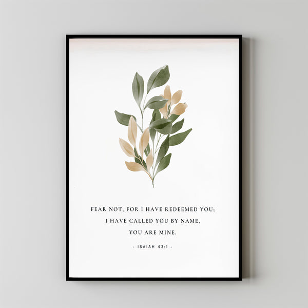 Isaiah 431 Print, Fear not for I have redeemed you, Scripture Art, Bible Verse Poster, Christan Wall Art,, Christian Wall Decor, Baptism Gift
