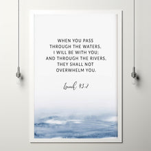 Isaiah 43:2 'I Will Be With You' Bible Verse Wall Art - Comforting Christian Gift for Encouragement and Faith