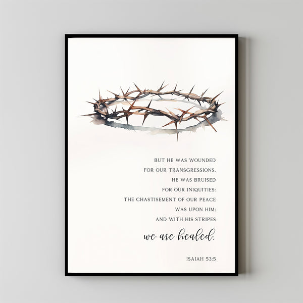 Isaiah 535 with his stripes we are healed Easter Christian Poster, Christan Wall Art,, Modern Religious watercolor painting illustration Artwork