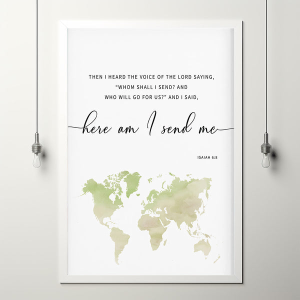 Isaiah 6:8 'Here Am I' Bible Verse Wall Art with World Map - Inspirational Global Mission Scripture Art