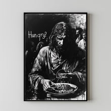 Jesus feeding the 5000 with the text Hungry Poster, Jesus Wall Art, Jesus Decor