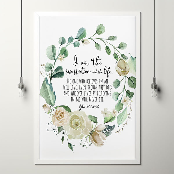 John 11:25-26 'I Am The Resurrection' Easter Scripture Poster - Profound Bible Verse Art for Hope and Eternal Life